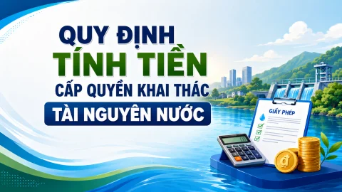 Quy định tính tiền cấp quyền khai thác tài nguyên nước